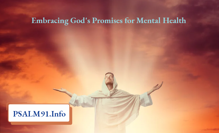 Embracing God's Promises For Mental Health