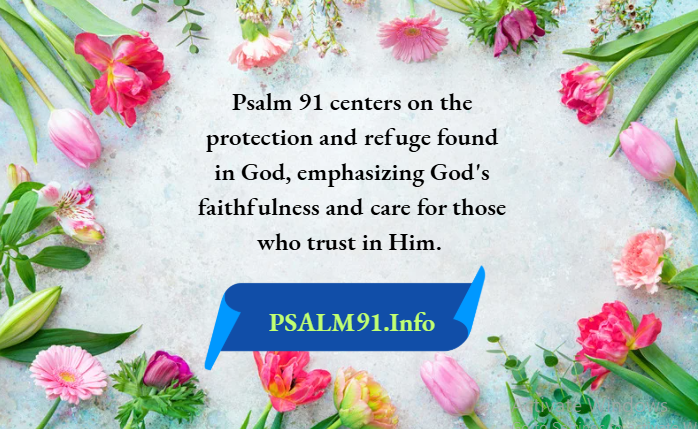 Key Themes In Psalm 91