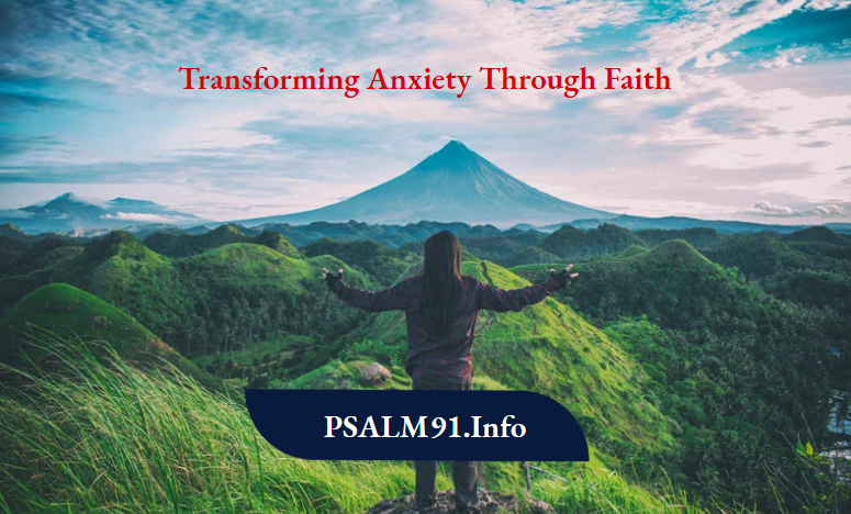 Transforming Anxiety Through Faith